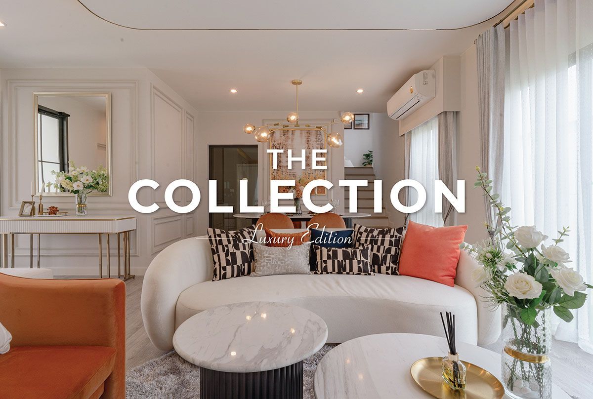 เอสบี ดีไซน์สแควร์ เผยโฉม The Collection: Luxury Edition ลักซ์ชัวรี่เฟอร์นิเจอร์คอลเลกชันพิเศษที่ออกแบบรองรับไลฟ์สไตล์ที่แตกต่างไปตามสมัยนิยม  อินสไปร์การใช้ชีวิตท่ามกลางงานออกแบบตกแต่งที่โดดเด่นเหนือกาลเวลา